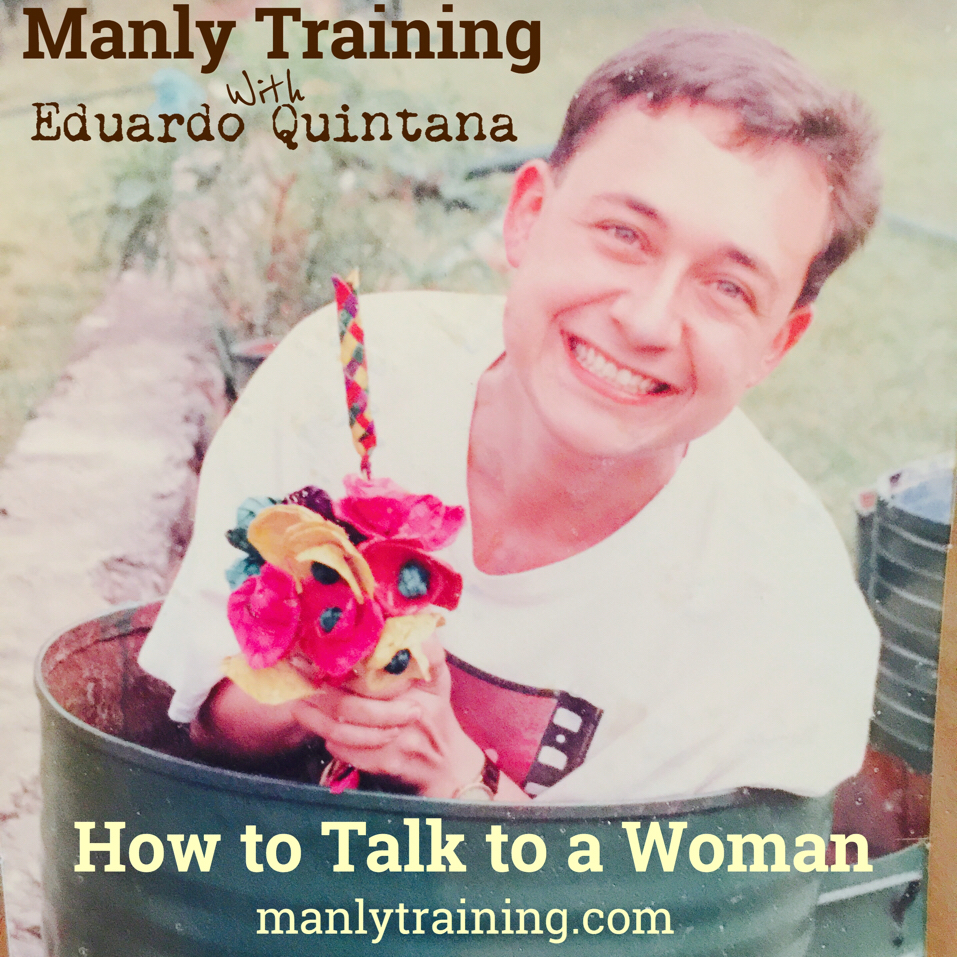 How to Talk to a Woman&nbsp;(podcst)